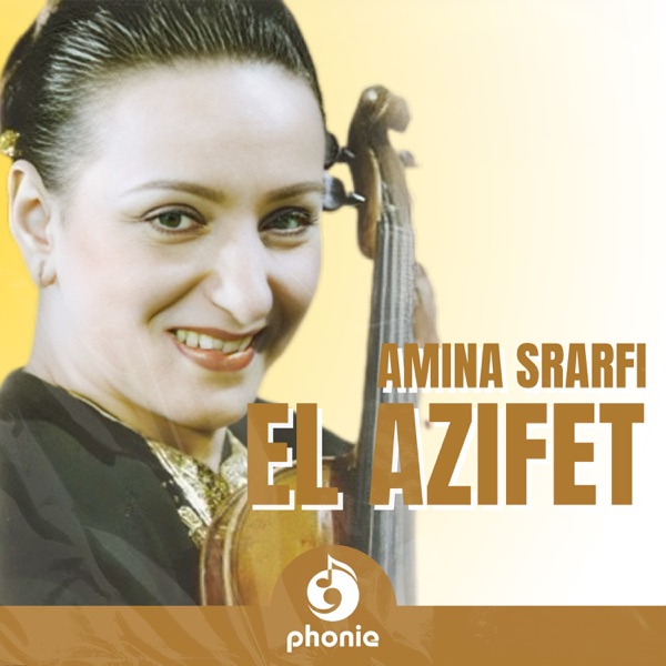 Amina Srarfi & El Azifet